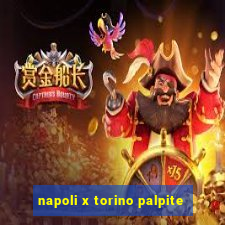 napoli x torino palpite